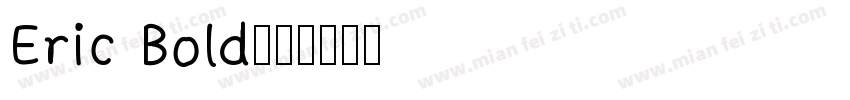 Eric Bold字体转换